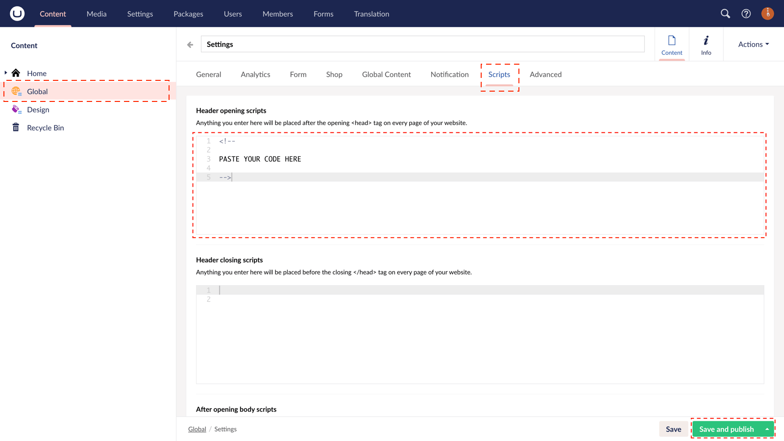 Paste your cookie bot embed code into uSkinned for Umbraco.